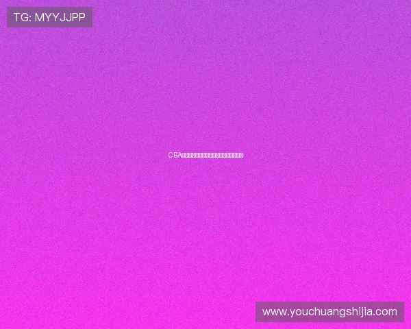 CBA赛事全程免费观看高清直播平台尽在掌握